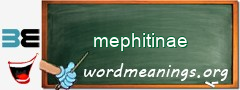 WordMeaning blackboard for mephitinae